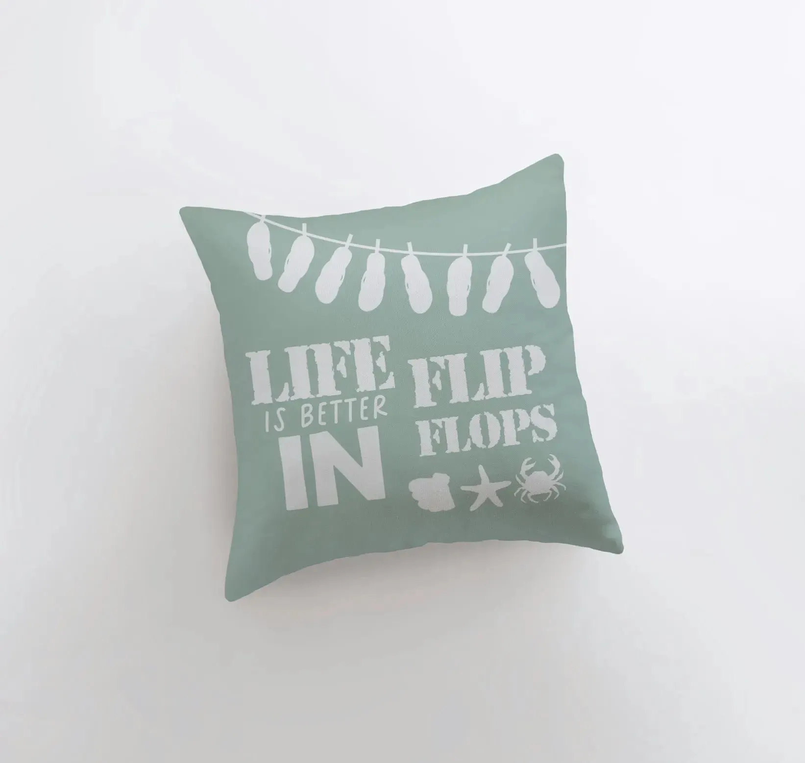 Life is Better in Flip Flops | Pillow Cover | Throw Pillow | Home Decor | Modern Decor | Ocean | Beach | Beach Decor | Gift for her | Sea